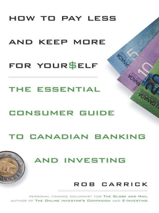 Title details for How to Pay Less and Save More For Yourself by Rob Carrick - Available
